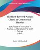 The Most-Favored-Nation Clause In Commercial Treaties, Hornbeck Stanley Kuhl