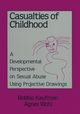 Casualties Of Childhood, Kaufman Bobbie