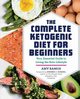 The Complete Ketogenic Diet for Beginners, Ramos Amy