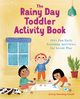 The Rainy Day Toddler Activity Book, Bonning-Gould Krissy
