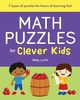 Math Puzzles for Clever Kids, Lynch Molly