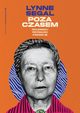 Poza czasem, Segal Lynne