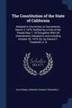 The Constitution of the State of California, California