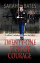 Twenty-One Steps of Courage, Bates Sarah