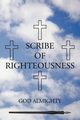 Scribe of Righteousness, God Almighty