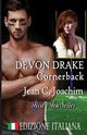 Devon Drake, Cornerback (Edizione Italiana), Joachim Jean C.