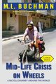 Mid-Life Crisis on Wheels, Buchman M. L.