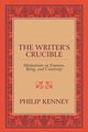 The Writer's Crucible, Kenney Philip