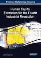 Human Capital Formation for the Fourth Industrial Revolution, 