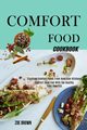 Comfort Food Cookbook, Brown Zoe