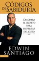 Codigos de Sabiduria, Santiago Edwin