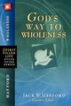 God's Way to Wholeness, 