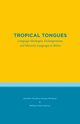 Tropical Tongues, Gmez Menjvar Jennifer Carolina