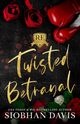 Twisted Betrayal, Davis Siobhan