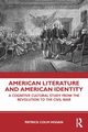 American Literature and American Identity, Hogan Patrick Colm