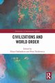Civilizations and World Order, 