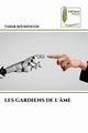 LES GARDIENS DE L'ME, Boumzough Tahar