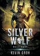 Omni Legends - Silver Wolf, Groh Kevin