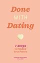 Done with Dating, Burns Samantha