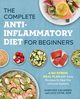The Complete Anti-Inflammatory Diet for Beginners, Calimeris Dorothy