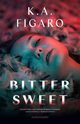 Bittersweet, Figaro K.A.