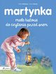 Martynka. Mae historie do czytania przed snem, Delahaye Gilbert