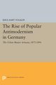 The Rise of Popular Antimodernism in Germany, Volkov Shulamit