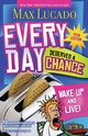 Every Day Deserves a Chance - Teen Edition, Lucado Max