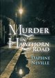 Murder In Hawthorn Road, Neville Daphne