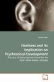 Deafness and its Implication on Psychosocial Development, ABEY MOGES