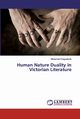 Human Nature Duality in Victorian Literature, Chegueloufa Mohamed