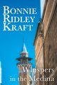 Whispers in the Medina, Kraft Bonnie Ridley