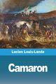 Camaron, Louis-Lande Lucien
