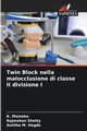 Twin Block nella malocclusione di classe II divisione I, Momeka K.