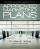 Approved Marketing Plans for New Products and Services, Wong Ken K.
