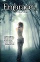 Embrace, Colyer Cherie