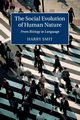 The Social Evolution of Human Nature, Smit Harry