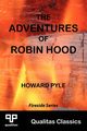 The Adventures of Robin Hood (Qualitas Classics), Pyle Howard