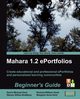 Mahara 1.2 E-Portfolios, Kent Derrin Michael