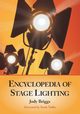 Encyclopedia of Stage Lighting, Briggs Jody