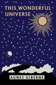 This Wonderful Universe (Yesterday's Classics), Giberne Agnes