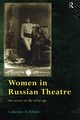 Women in Russian Theatre, Schuler Catherine