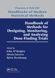 Handbook of Methods for Designing, Monitoring, and Analyzing Dose-Finding Trials, 