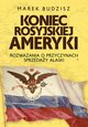 Koniec rosyjskiej Ameryki, Budzisz Marek