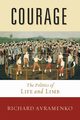 Courage, Avramenko Richard
