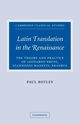 Latin Translation in the Renaissance, Botley Paul