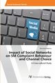 Impact of Social Networks on SM Complaint Behaviour and Channel Choice, Faria Martins Rita