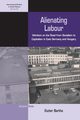Alienating Labour, Bartha Eszter