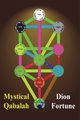 Mystical Qabalah, Fortune Dion