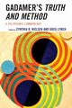 Gadamer's Truth and Method, 